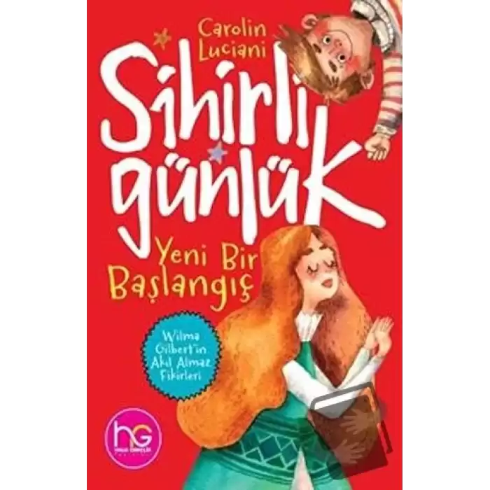 Yeni Bir Başlangıç - Sihirli Günlük