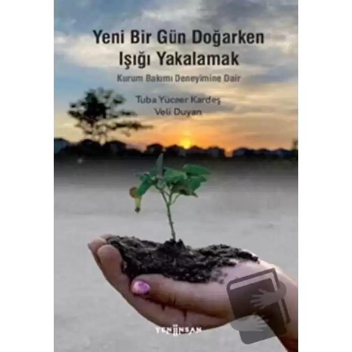 Yeni Bir Gün Doğarken Işığı Yakalamak