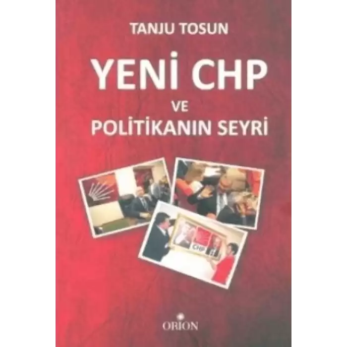 Yeni CHP ve Politikanın Seyri