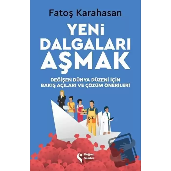 Yeni Dalgaları Aşmak