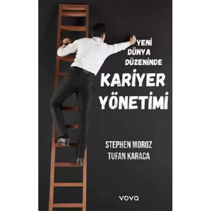 Yeni Dünya Düzeninde Kariyer Yönetimi