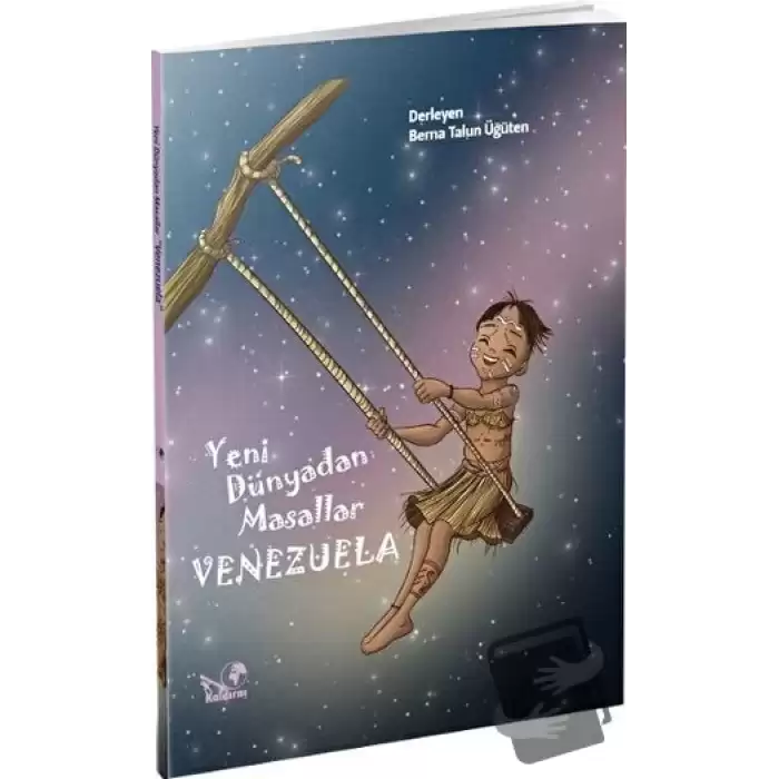 Yeni Dünyadan Masallar Venezuela