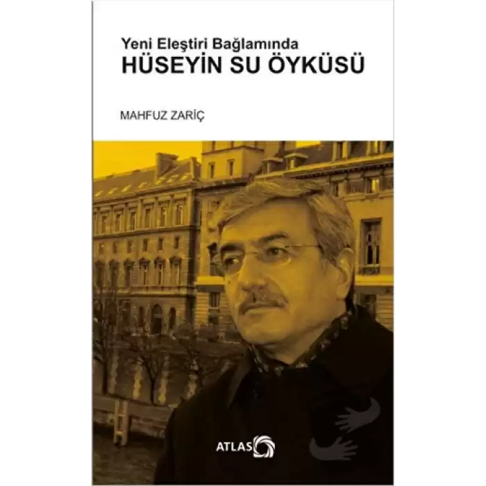 Yeni Eleştiri Bağlamında Hüseyin Su Öyküsü