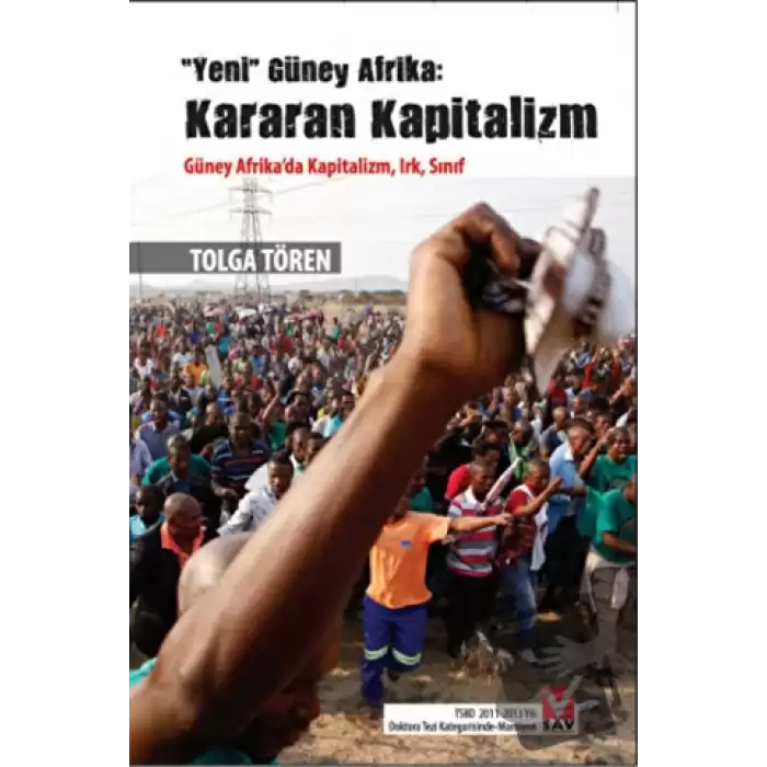 Yeni Güney Afrika: Kararan Kapitalizm