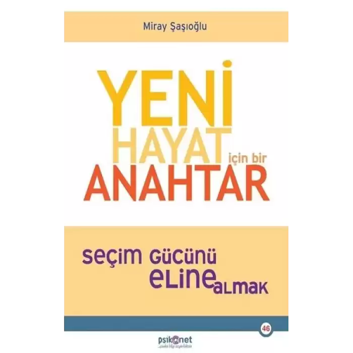 Yeni Hayat İçin Bir Anahtar