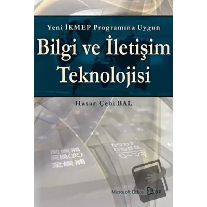 Yeni İKMEP Programına Uygun Bilgi ve İletişim Teknolojisi (Office XP)