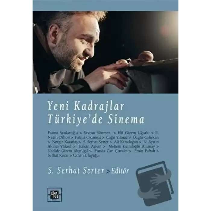 Yeni Kadrajlar Türkiyede Sinema