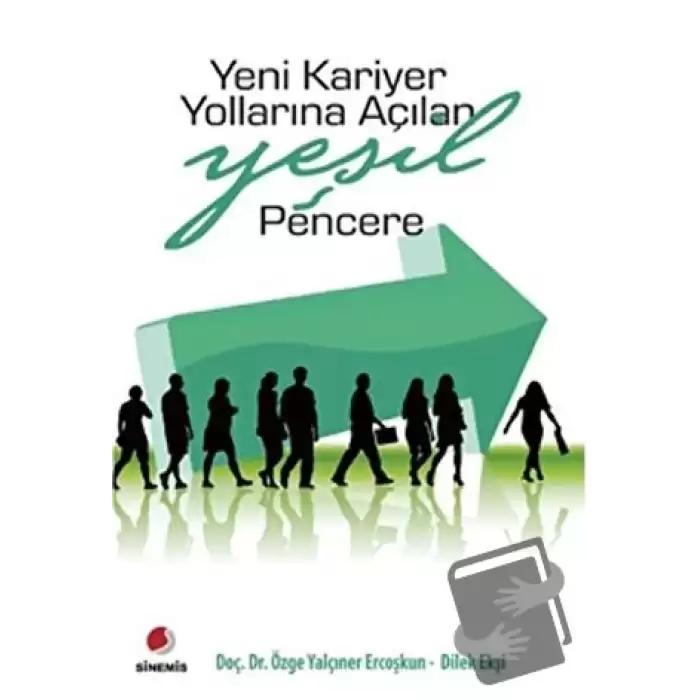 Yeni Kariyer Yollarına Açılan Yeşil Pencere