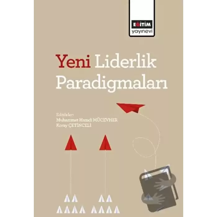 Yeni Liderlik Paradigmaları