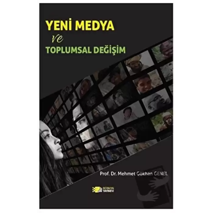 Yeni Medya ve Toplumsal Değişim