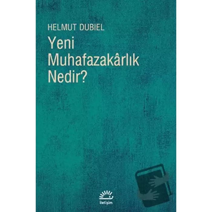 Yeni Muhafazakarlık Nedir?