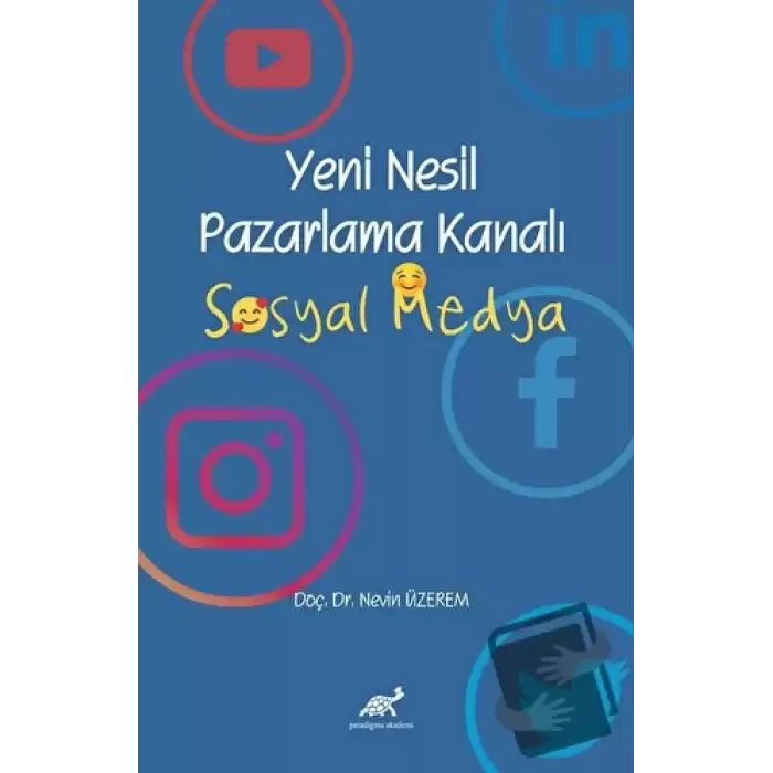 Yeni Nesil Pazarlama Kanalı Sosyal Medya