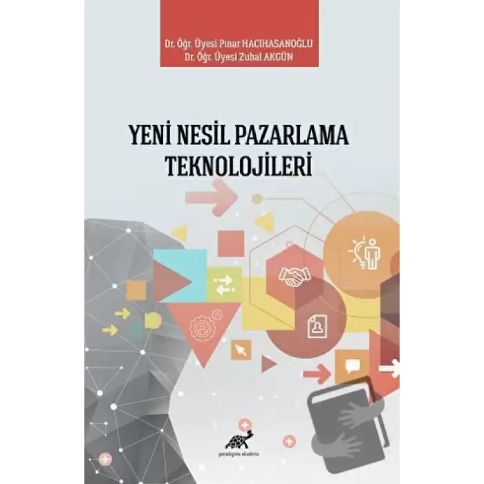 Yeni Nesil Pazarlama Teknolojileri