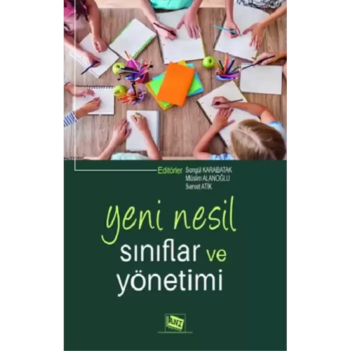 Yeni Nesil Sınıflar ve Yönetimi