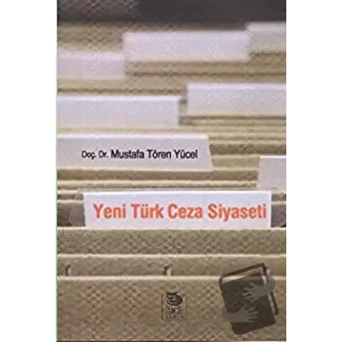 Yeni Türk Ceza Siyaseti