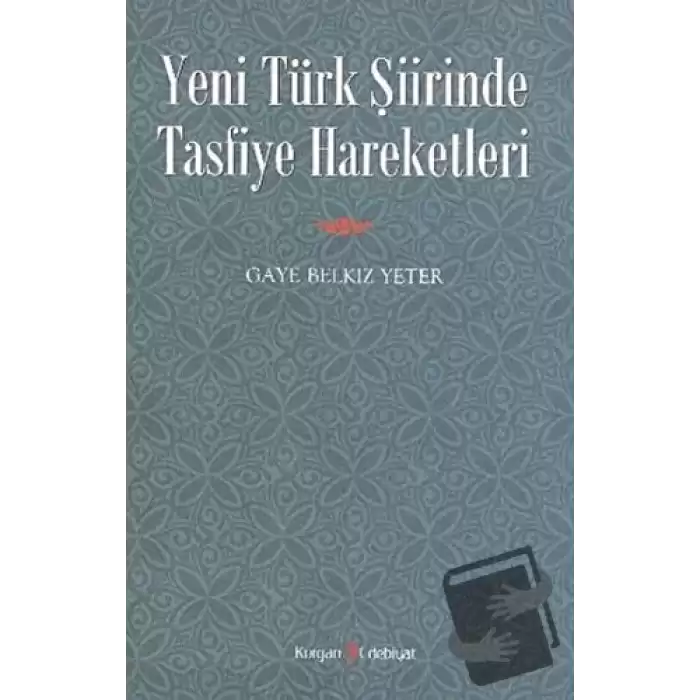 Yeni Türk Şiirinde Tasfiye Hareketleri