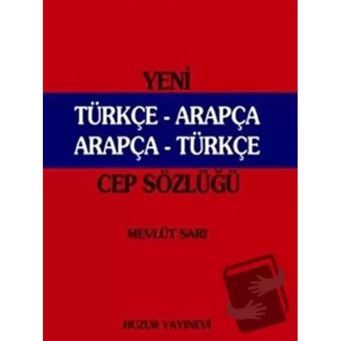 Yeni Türkçe - Arapça Arapça -Türkçe (Cep Sözlüğü Kırmızı Kapak)