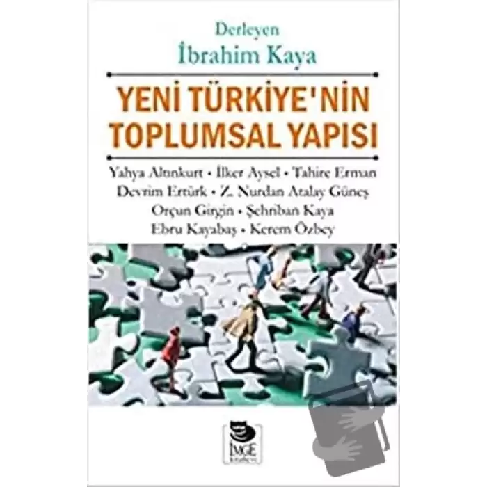 Yeni Türkiye’nin Toplumsal Yapısı