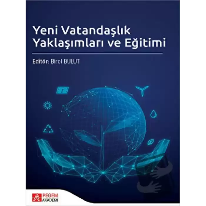 Yeni Vatandaşlık Yaklaşımları ve Eğitimi