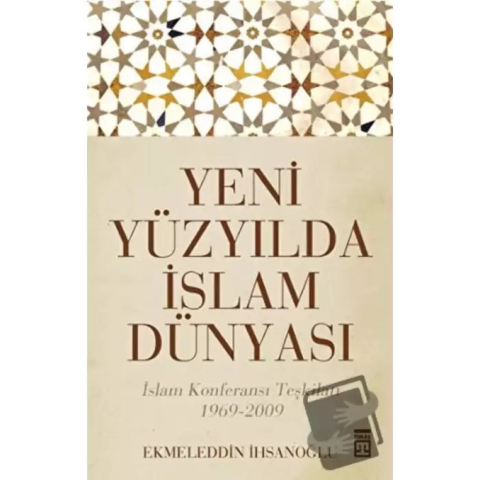 Yeni Yüzyılda İslam Dünyası