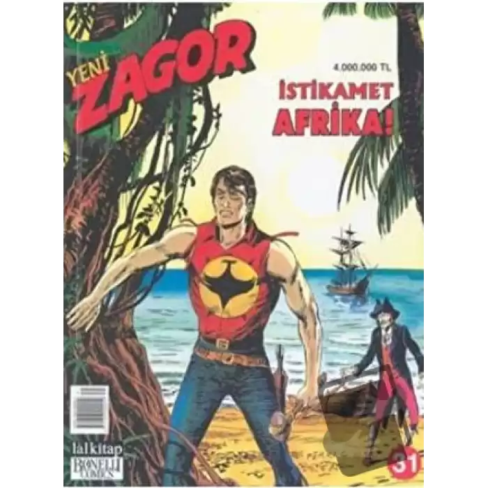 Yeni Zagor Sayı: 31 İstikamet Afrika!