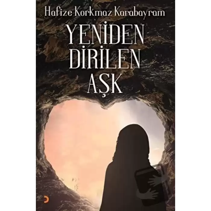 Yeniden Dirilen Aşk