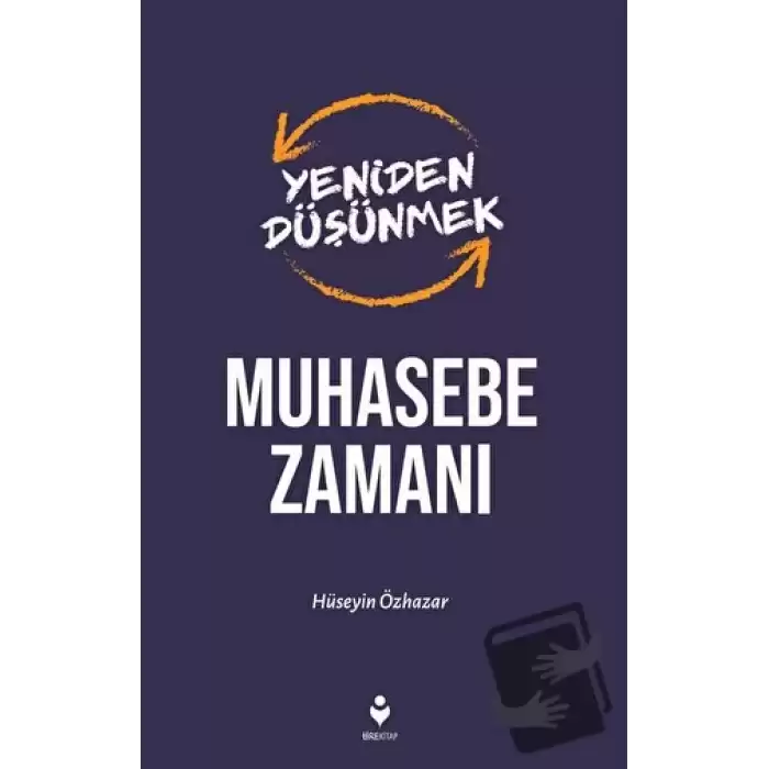 Yeniden Düşünmek Muhasebe Zamanı