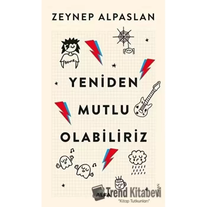 Yeniden Mutlu Olabiliriz