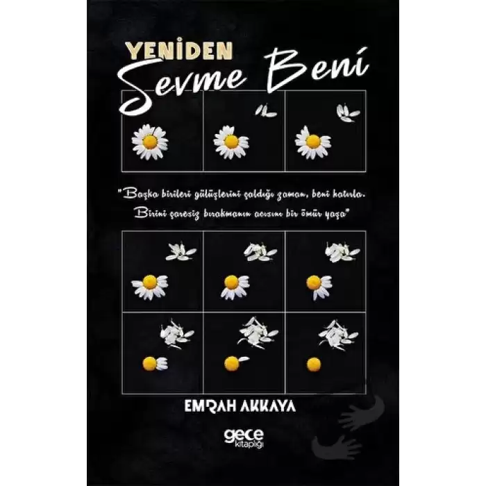 Yeniden Sevme Beni