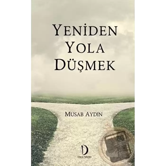 Yeniden Yola Düşmek