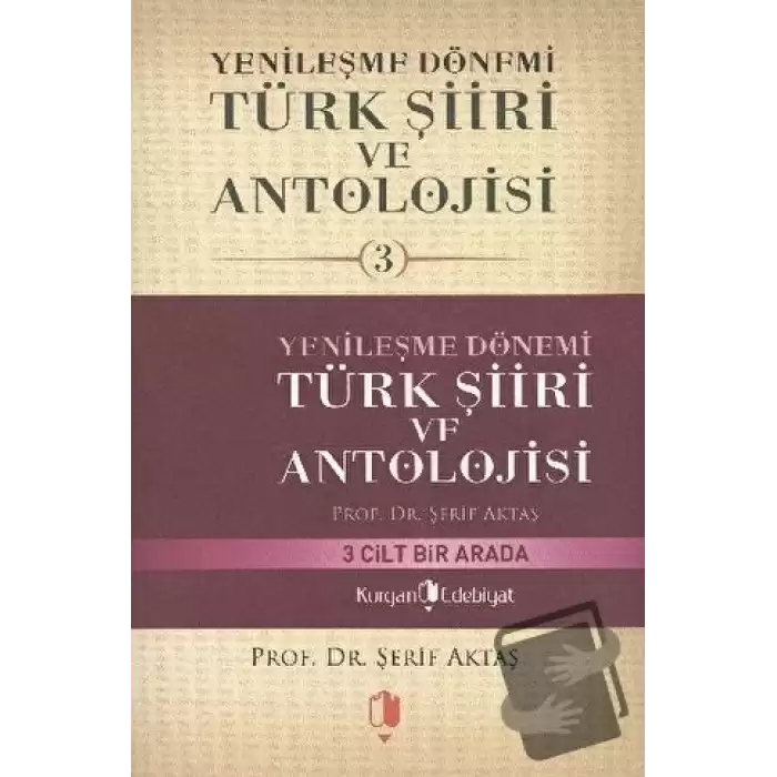 Yenileşme Dönemi Türk Şiiri ve Antolojisi (3 Kitap Takım)