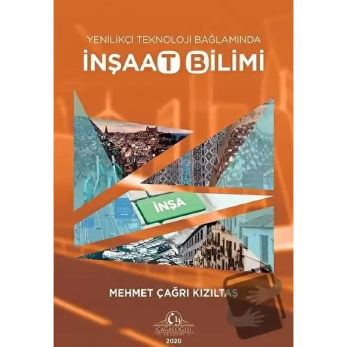 Yenilikçi Teknoloji Bağlamında İnşaat Bilimi