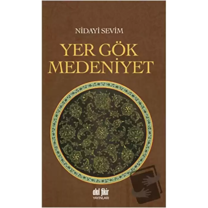 Yer Gök Medeniyet