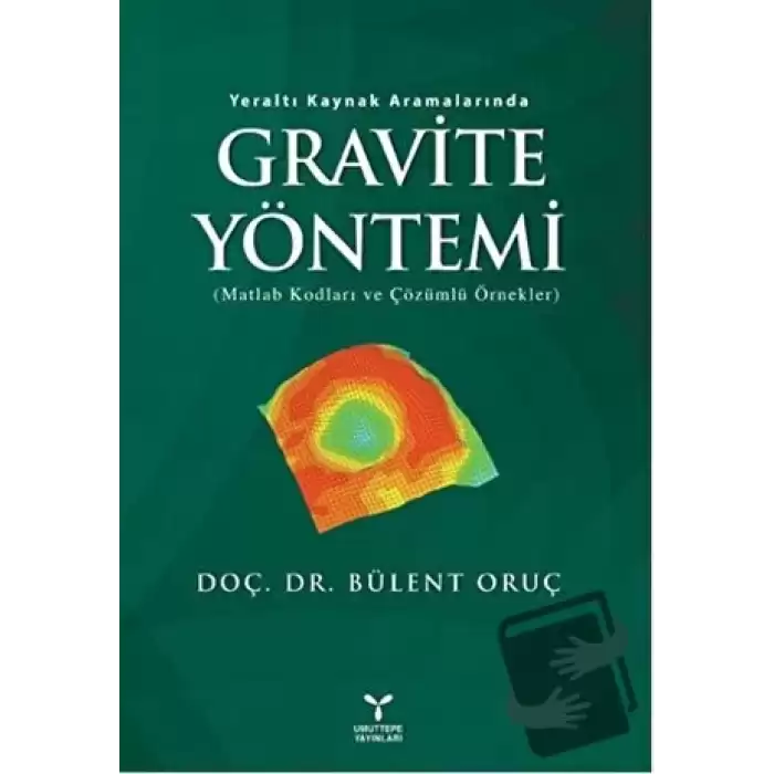 Yeraltı Kaynak Aramalarında Gravite Yöntemi