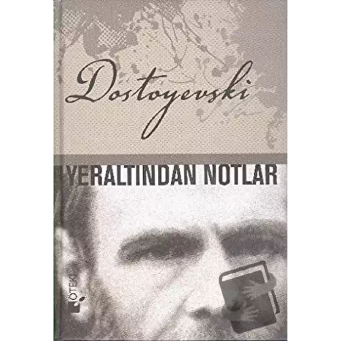 Yeraltından Notlar (Ciltli)