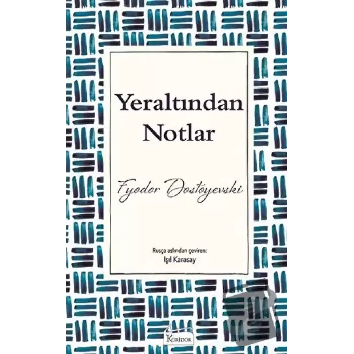 Yeraltından Notlar (Ciltli)