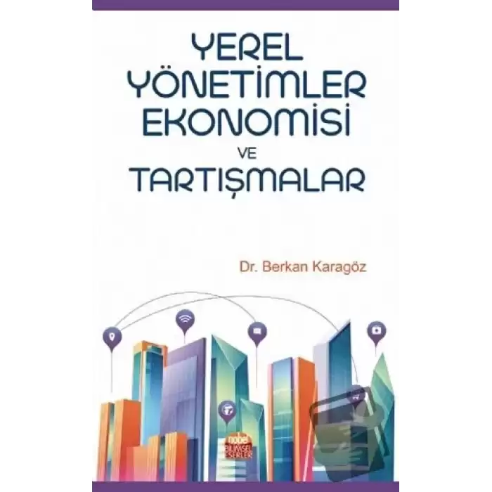 Yerel Yönetimler Ekonomisi ve Tartışmalar