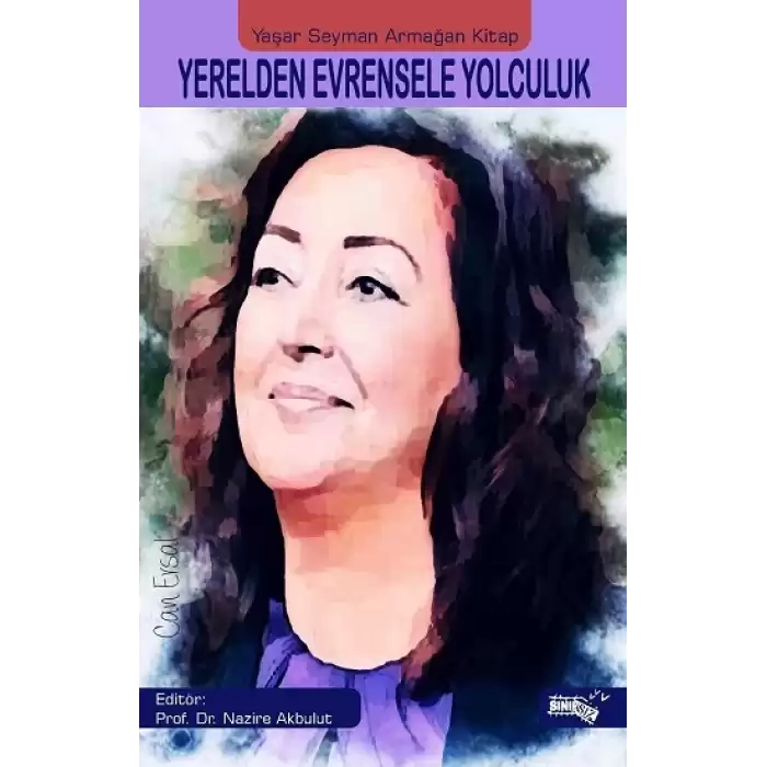 Yerelden Evrensele Yolculuk