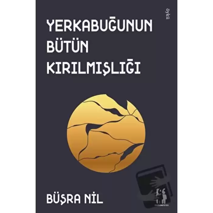 Yerkabuğunun Bütün Kırılmışlığı