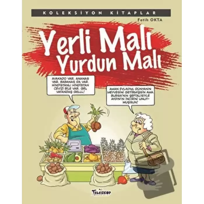 Yerli Malı Yurdun Malı