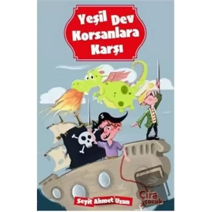 Yeşil Dev Korsanlara Karşı