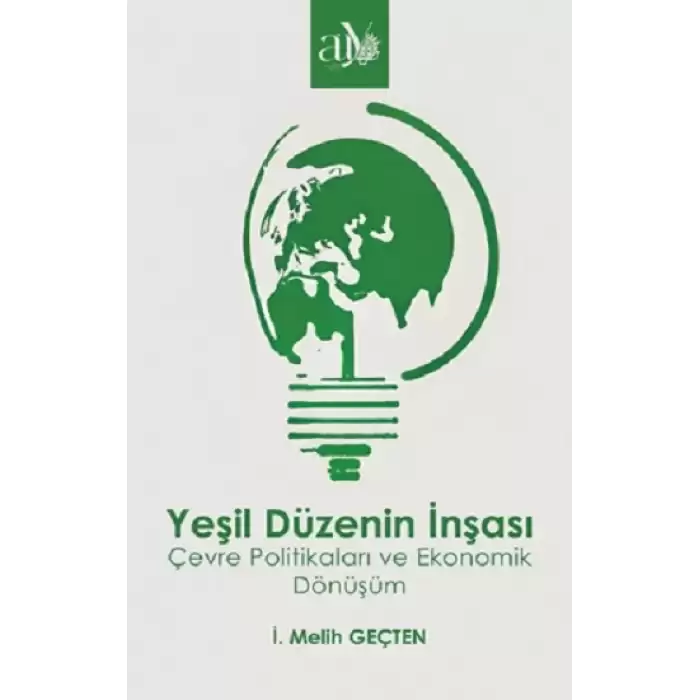 Yeşil Düzenin İnşası