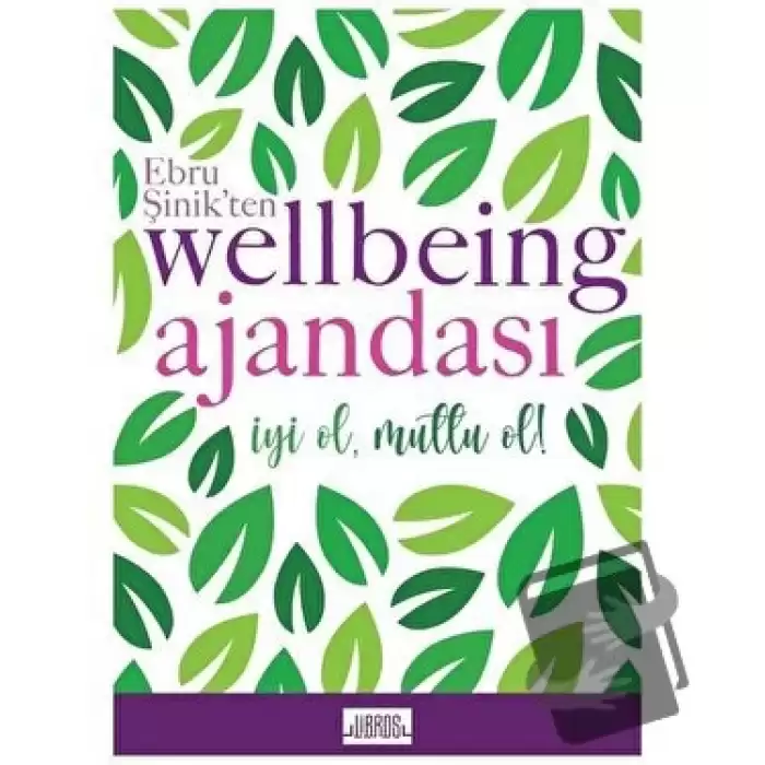 Yeşil - Ebru Şinik’ten Wellbeing Ajandası (Ciltli)