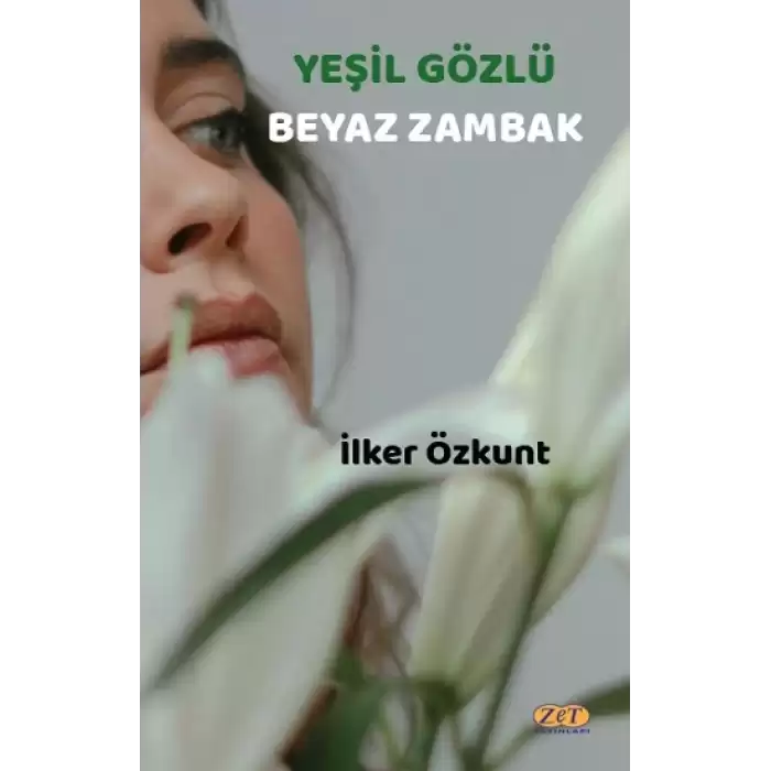 Yeşil Gözlü Beyaz Zambak