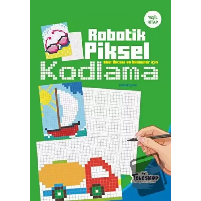 Yeşil Kitap - Robotik Piksel Kodlama - Teleskop