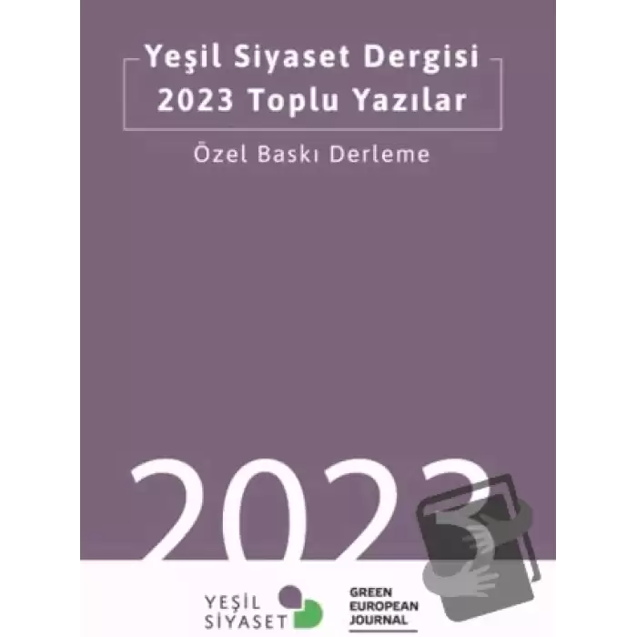 Yeşil Siyaset Dergisi 2023 Toplu Yazılar