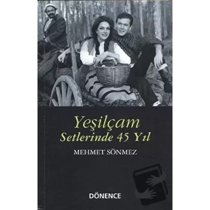 Yeşilçam Setlerinde 45 Yıl