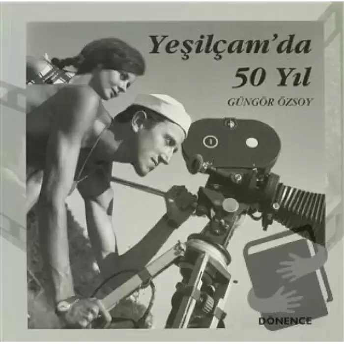 Yeşilçam’da 50 Yıl