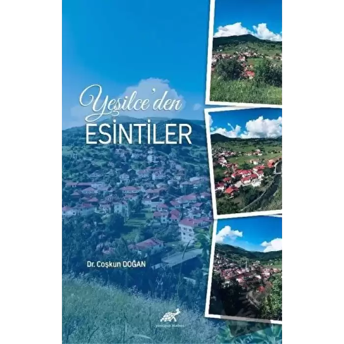 Yeşilce’den Esintiler