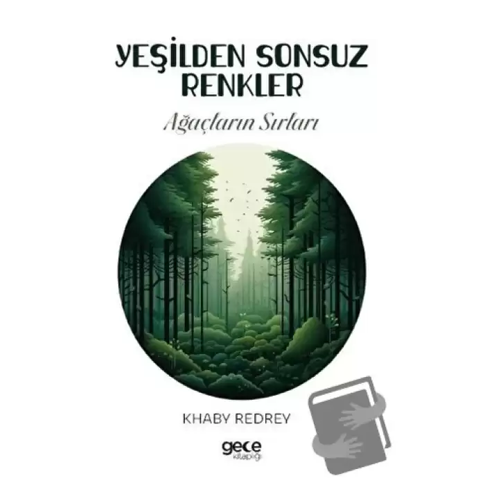 Yeşilden Sonsuz Renkler